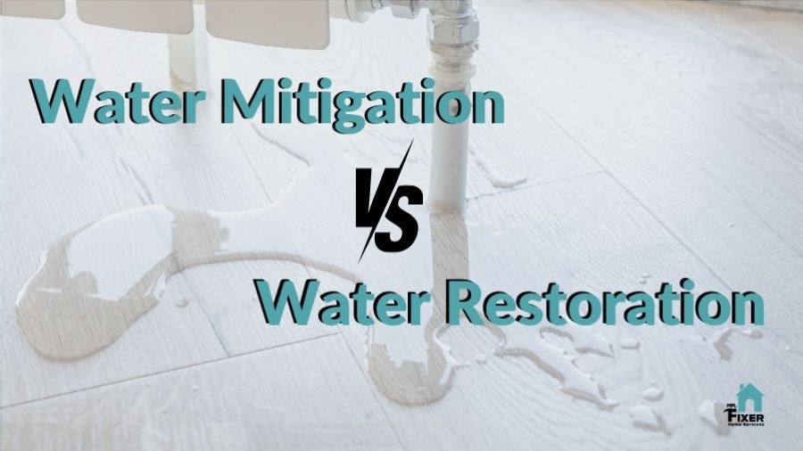 Water Mitigation Vs. Water Restoration
