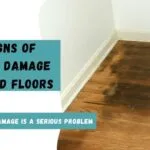 4 Signs of Water Damage on Wood Floors